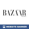 Harper’s BAZAAR Malaysia Website Banner
