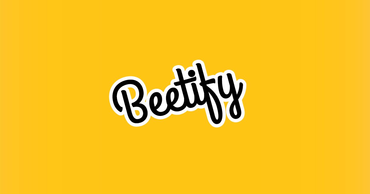 Beetify