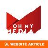 Oh My Media Advertorial
