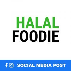 Halal Foodie Social Media Post
