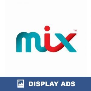 MIX Display Ads
