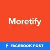 Moretify Facebook Post