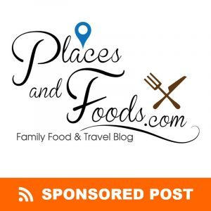 Places And Foods Sponsored Post